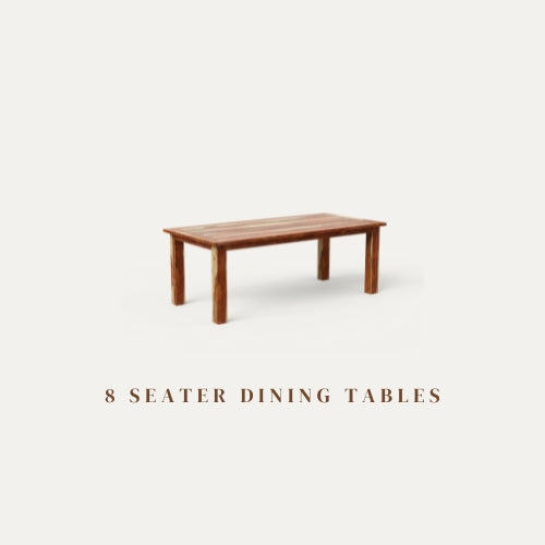 8 Seater Dining Tables